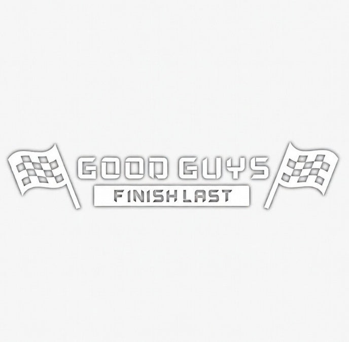 Good guys finish last
